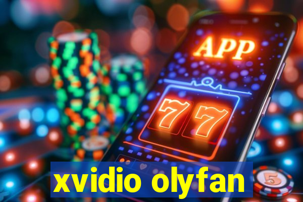 xvidio olyfan